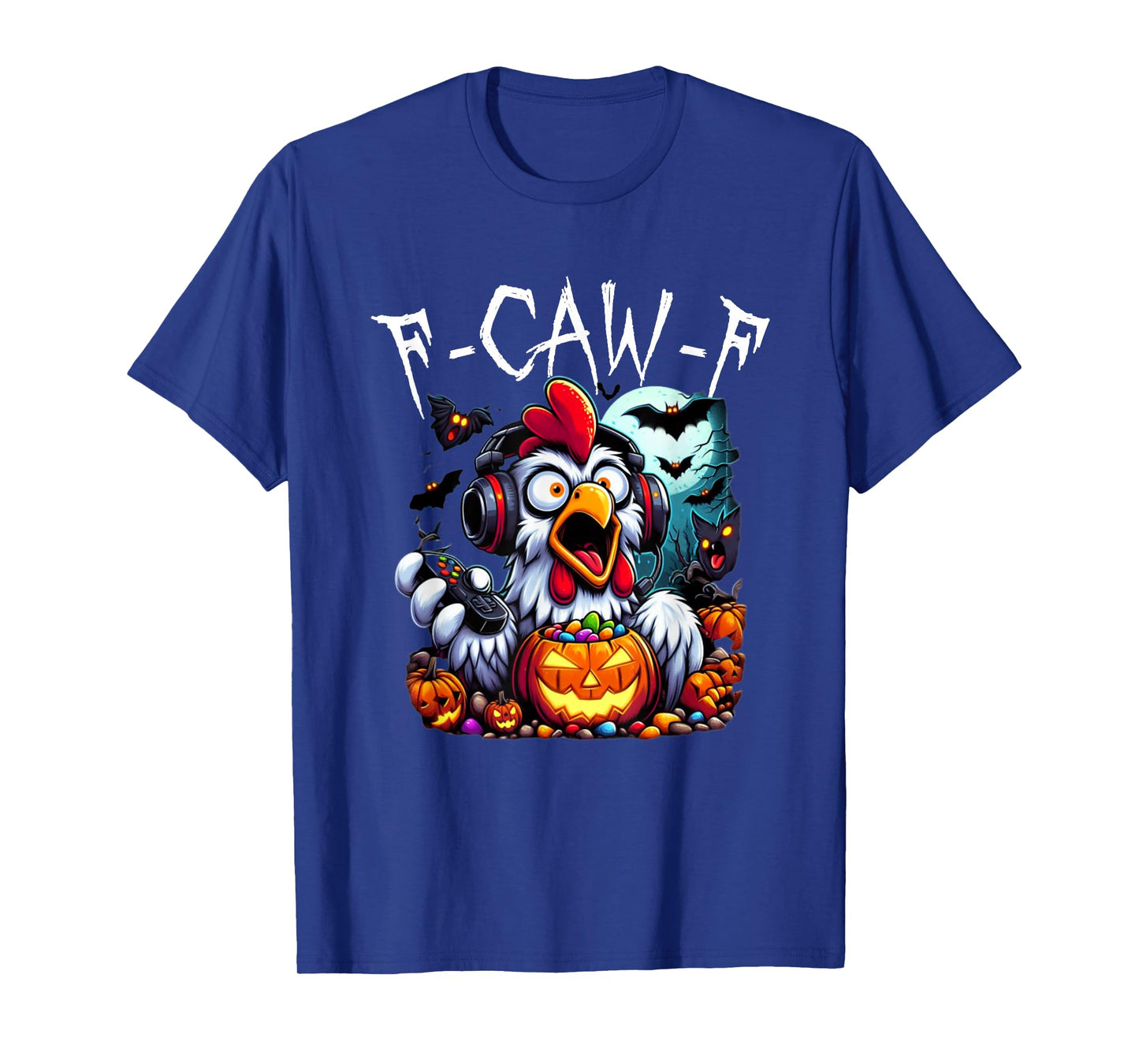 F-CAW-F Funny Chicken Scream Halloween Ghost T-Shirt