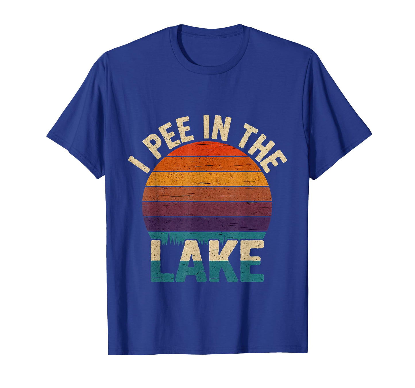 I Pee In The Lake Summer Humor |----- T-Shirt