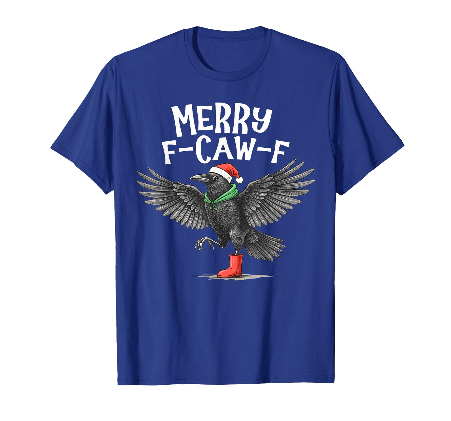 F-Caw-F Merry Christmas Funny Crow Raven T-Shirt