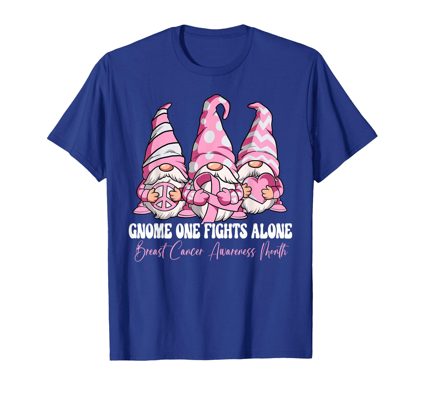 Gnome One Fights Alone Breast Cancer Awareness Month T-Shirt