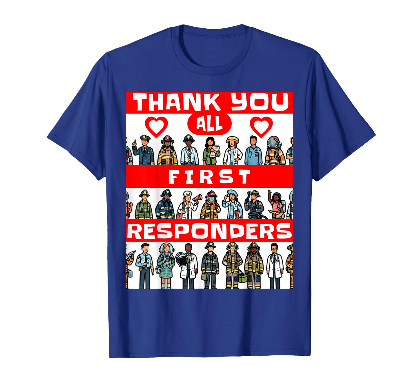 Thank You First Responders T-Shirt