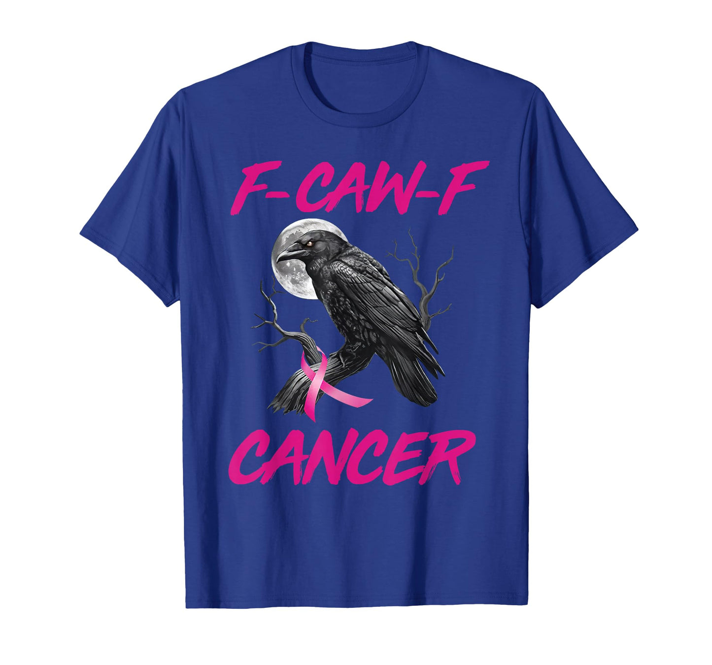 F-Caw-F Raven Pink Ribbon Breast Cancer Awareness Month T-Shirt
