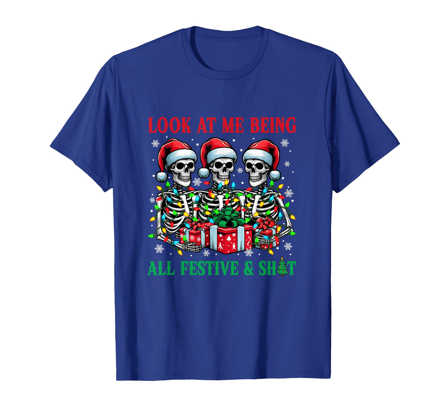 Being All Festive Xmas Joke Bad Felling Santa Skeletons T-Shirt