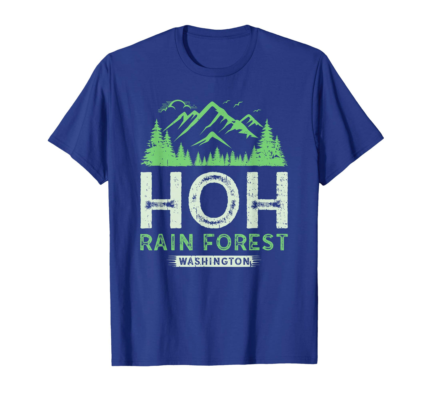 Hoh Rainforest Washington State Olympic National Park Hiking T-Shirt