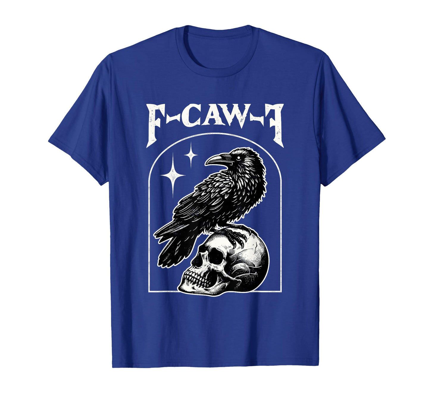 Fcawf Black Crow F-Caw-F Skull Funny Adult Humor Gothic T-Shirt