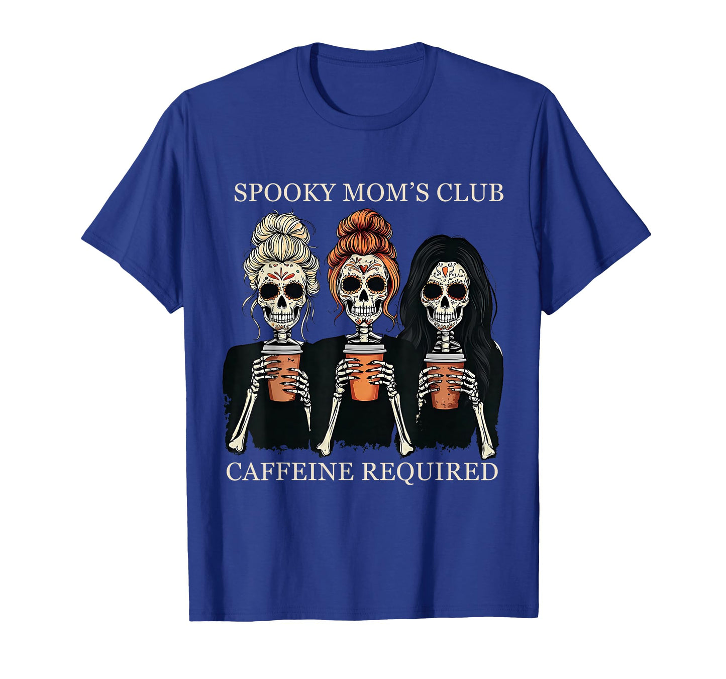 Spooky Mom’s Club Funny Halloween Skeleton Coffee Lover Mama T-Shirt