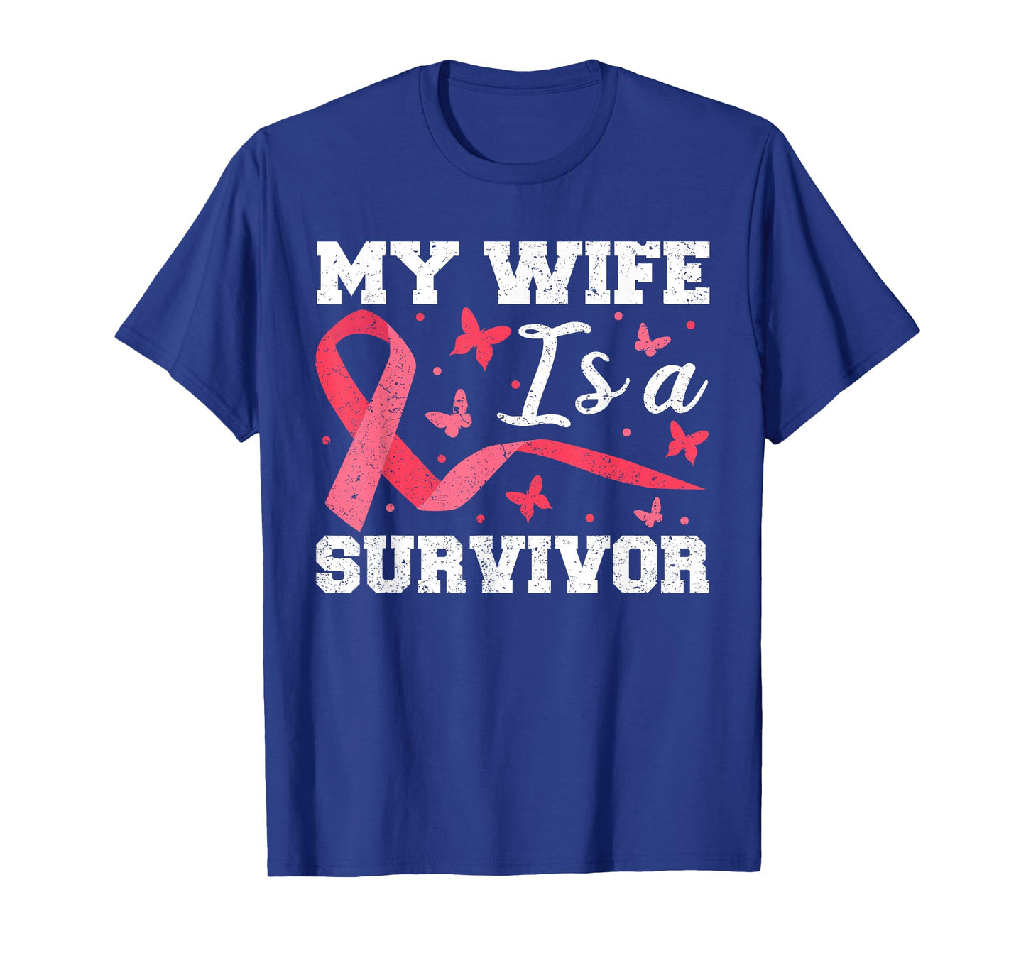 My Wife Is A Survivor Tshirt, Breast Cancer Husband Support T-Shirt