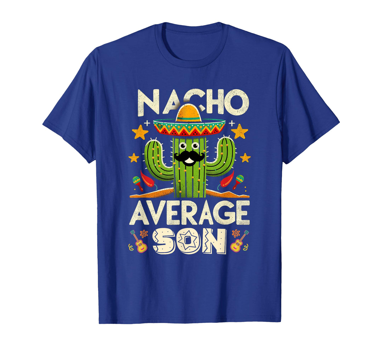 Cinco De Mayo Family Matching Shirts Nacho Average Son T-Shirt