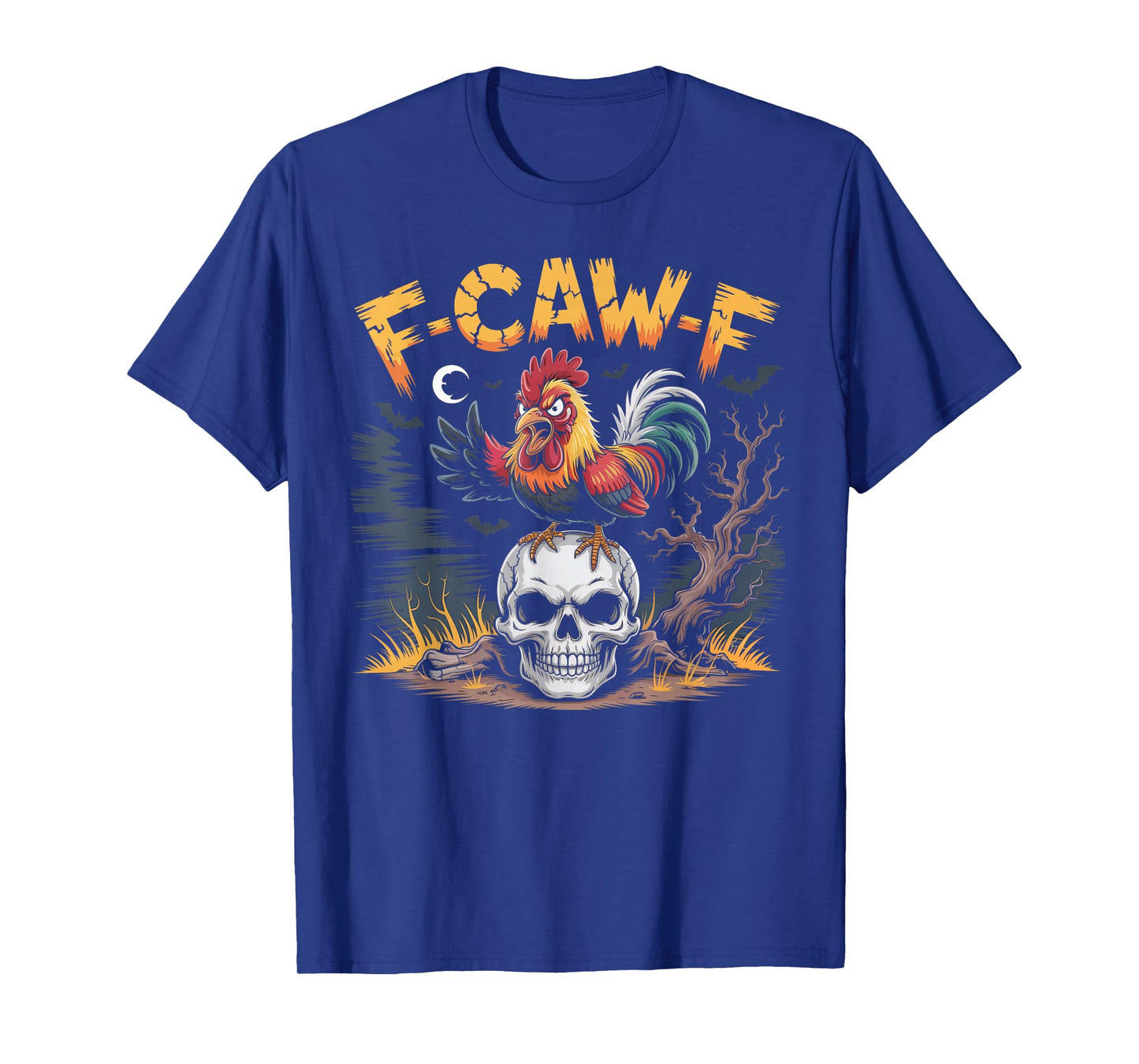 F-Caw-F Funny Chicken Halloween Rooster Meme T-Shirt