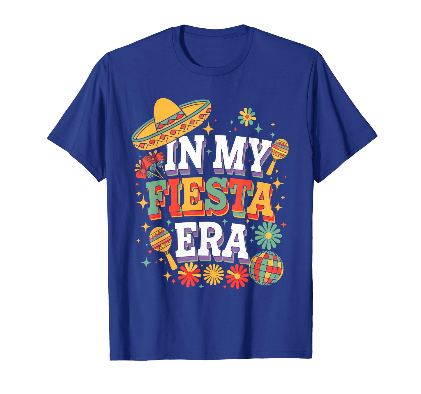 In My Fiesta Era Retro Cinco De Mayo Groovy for Women Girls T-Shirt