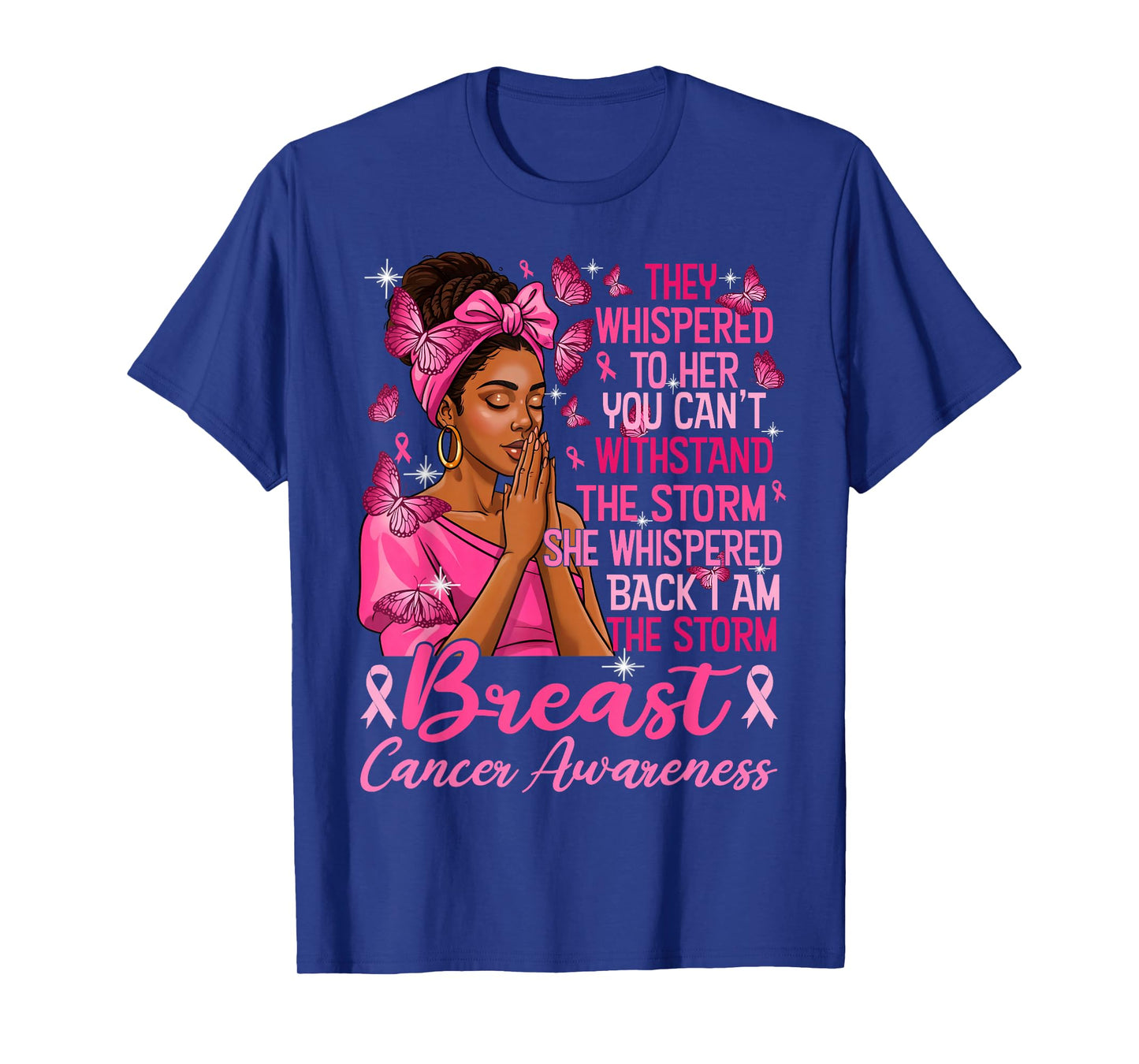 Pink Ribbon I Am Storm Black Women Breast Cancer Awareness T-Shirt