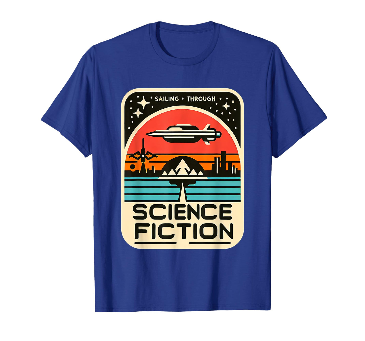 Sailing Through Science Fiction T-Shirt