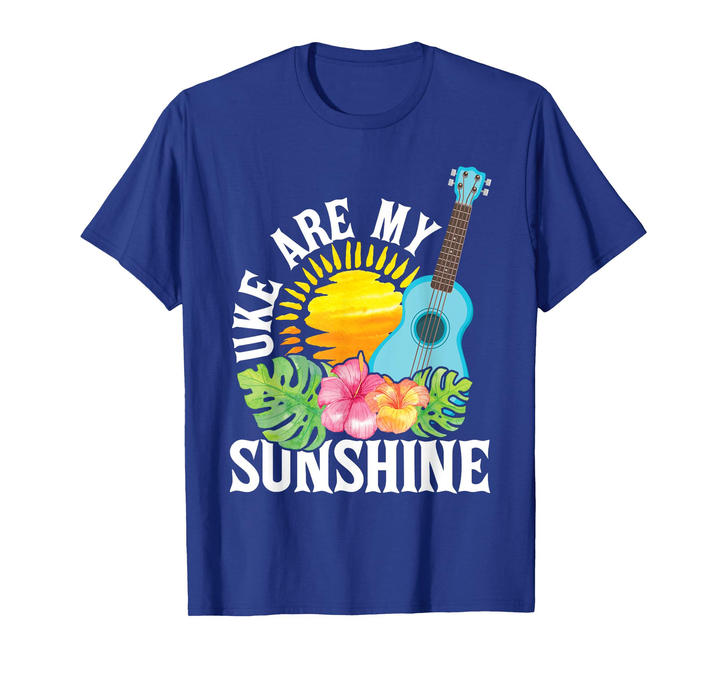Uke Are My Sunshine - Ukulele Player Ukulelist T-Shirt
