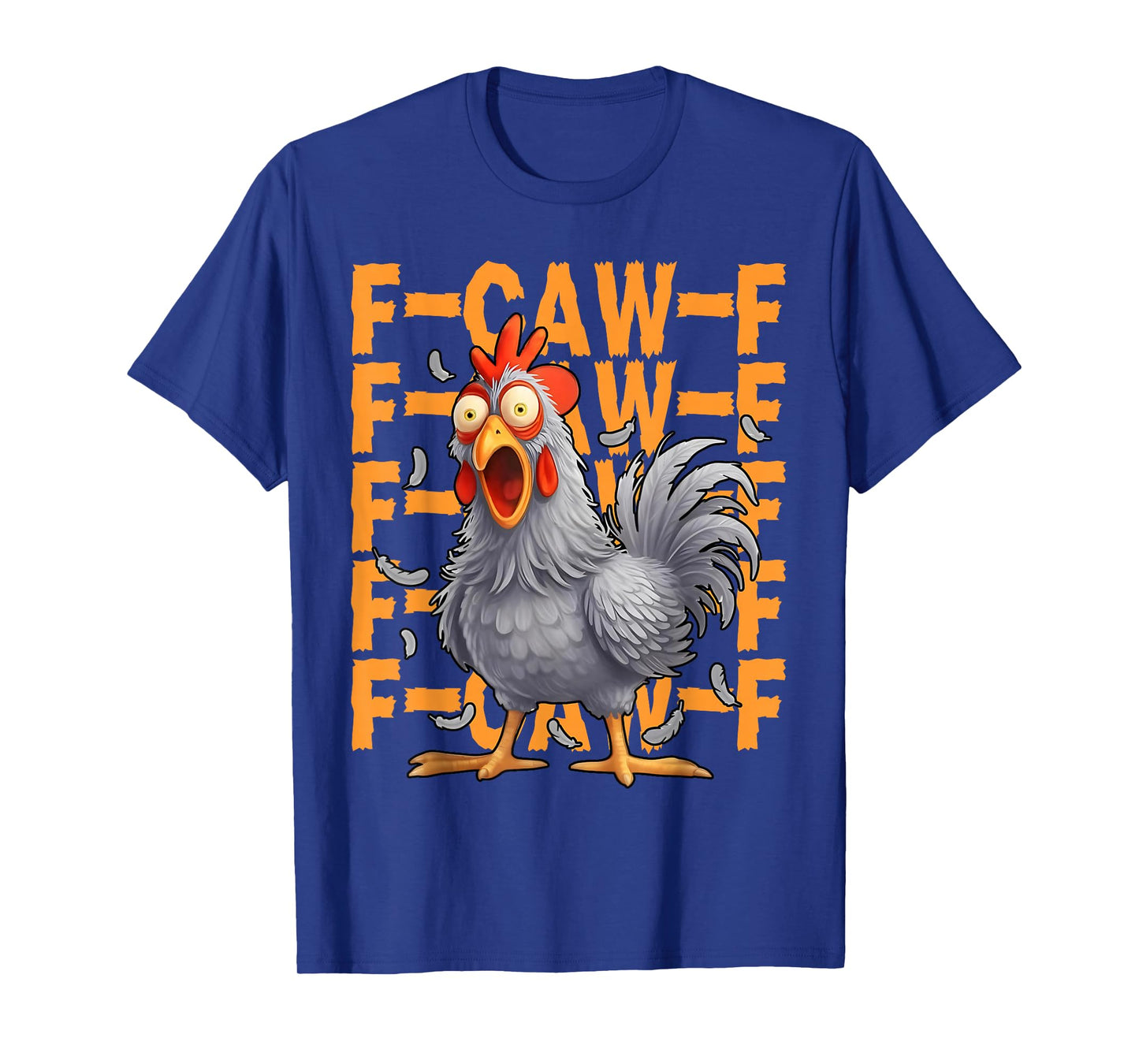 Funny F-Caw-F Rooster Grey FCAWF Chicken Crazy Farm Humor T-Shirt