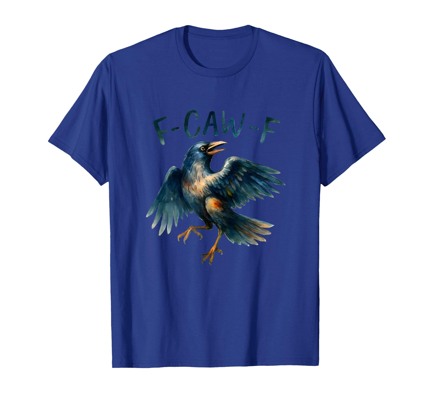 F-CAW-F Raven Shirt | Funny Crow Meme Tee T-Shirt