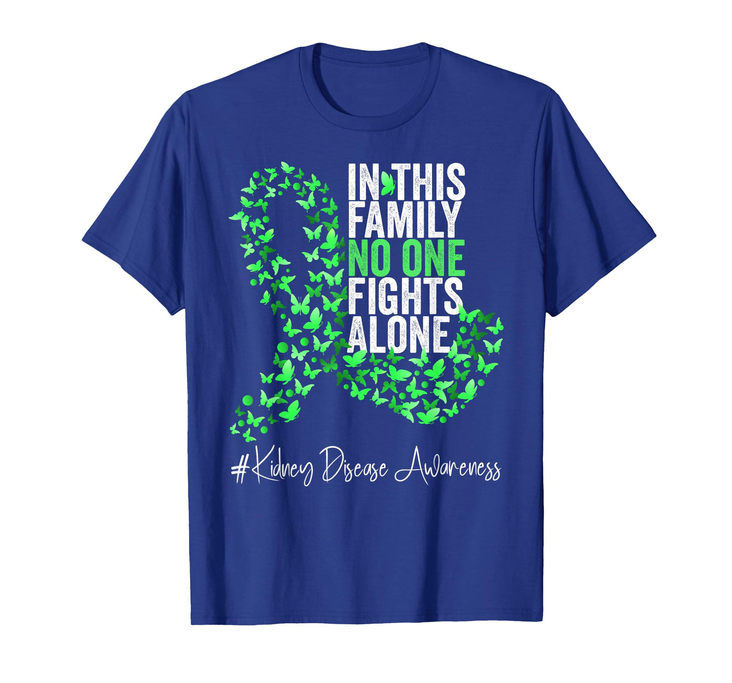 Kidney Disease Awareness Month Green Ribbon Butterflies T-Shirt
