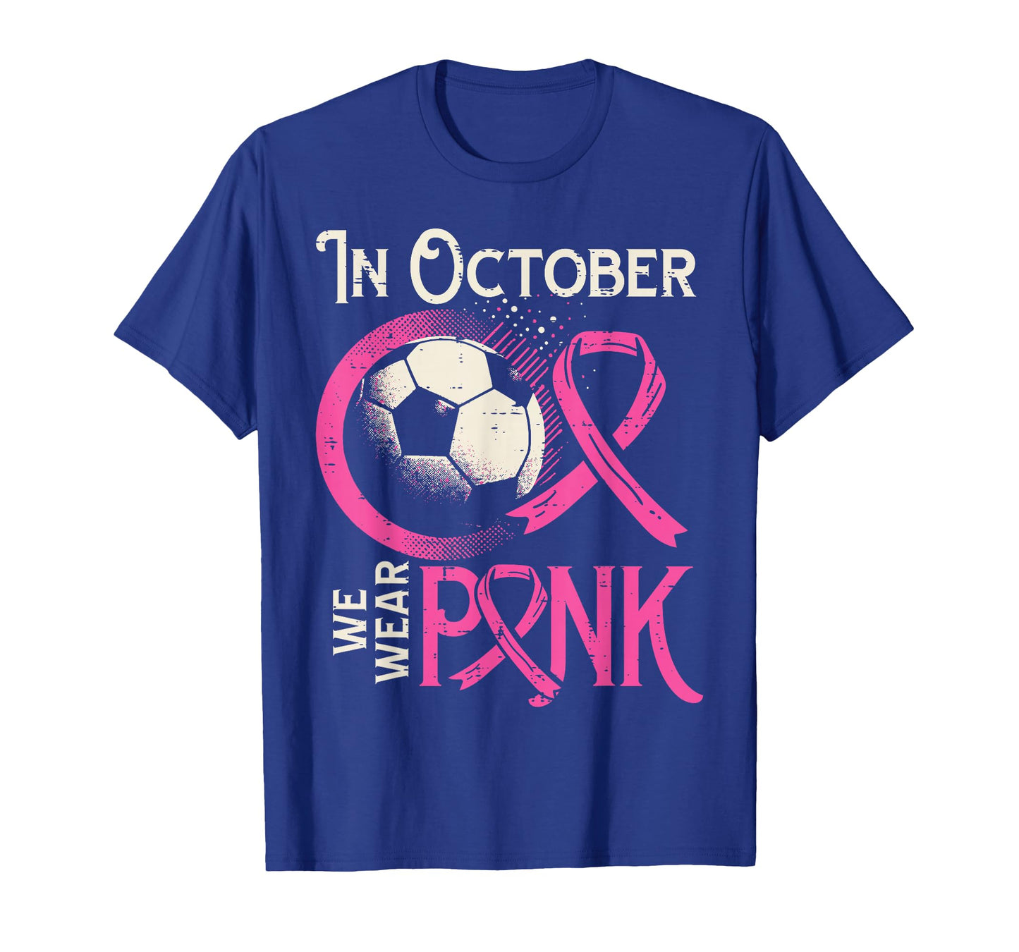 Breast Cancer Soccer October Wear Pink Awareness Football T-Shirt