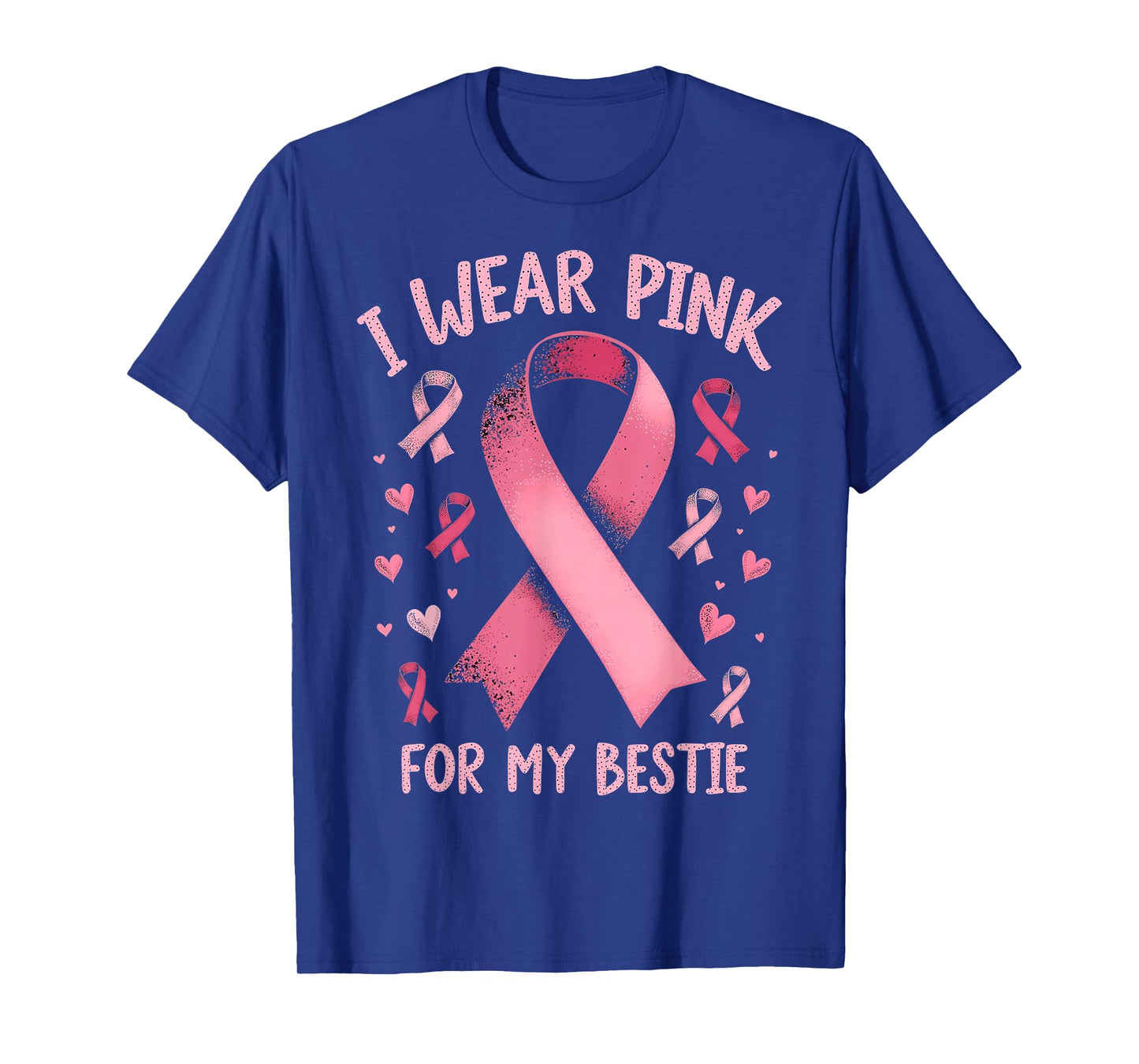 I Wear Pink for My Bestie Cancer Awareness T-Shirt