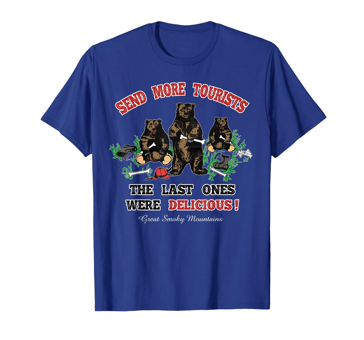 Funny Send More Tourists Great Smoky Mountain Bear Souvenir T-Shirt