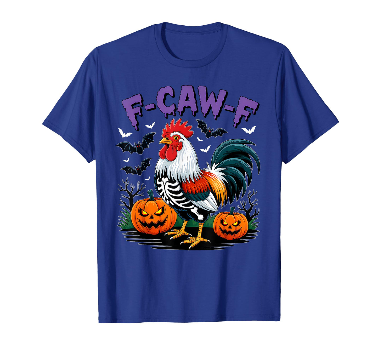 F-Caw-F Funny Quote Rooster Meme Chicken Halloween Costume T-Shirt