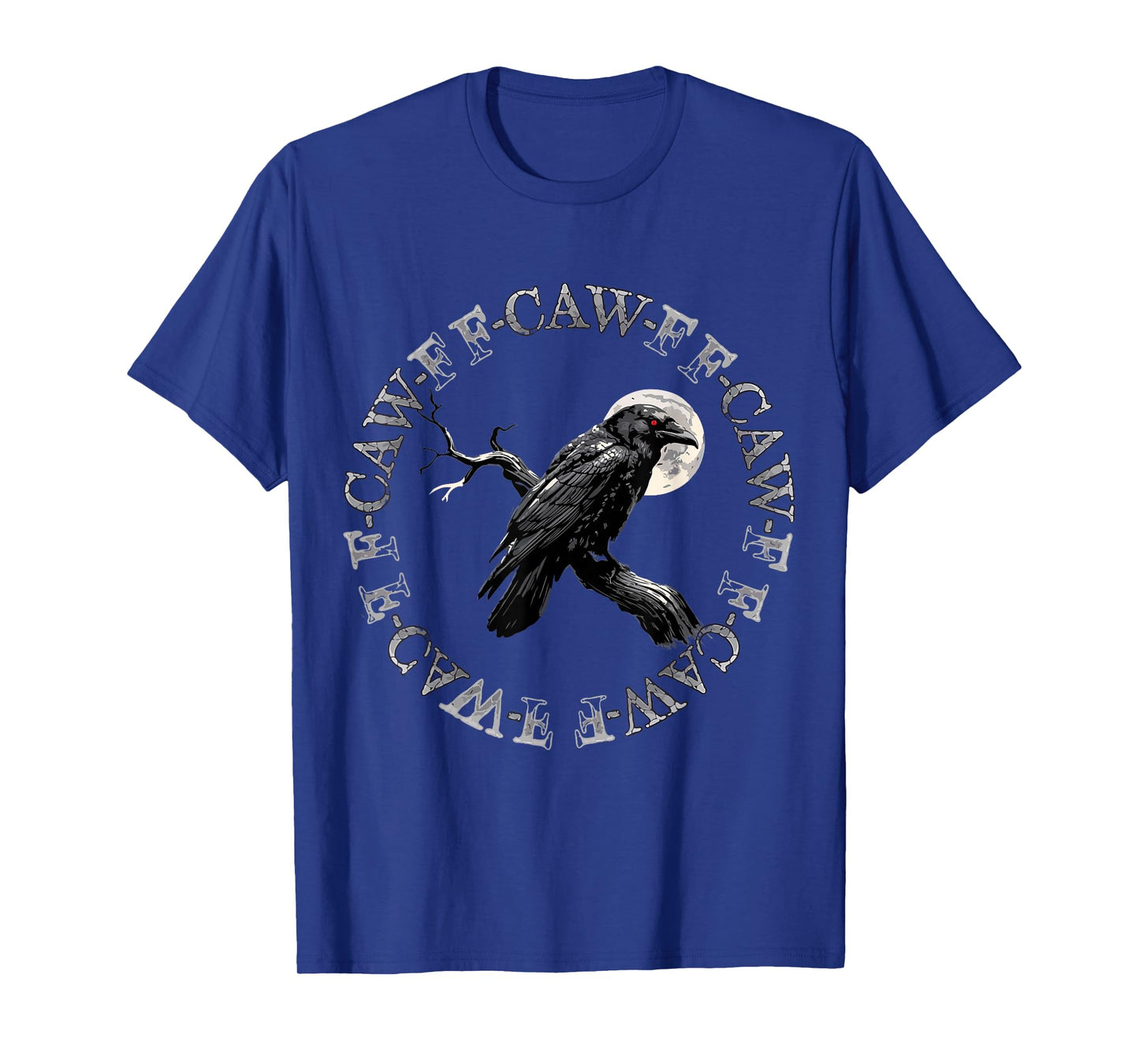 Funny F-Caw-F, Black Crow T-Shirt