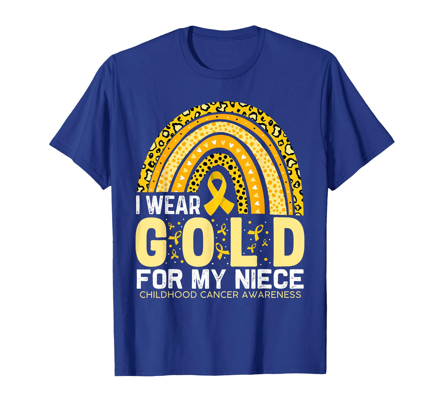 I Wear Gold For My Niece Childhood Cancer Awareness Rainbow T-Shirt