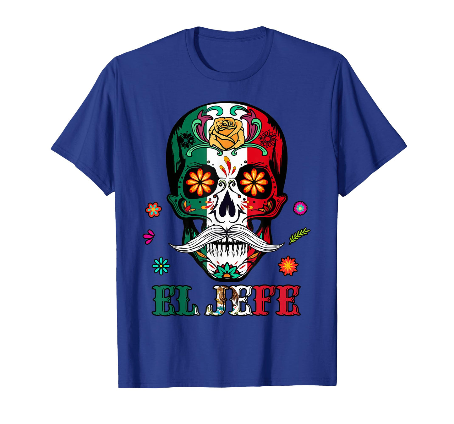 Mens El Jefe Sugar Skull Dia De Los Muertos Mexican Heritage T-Shirt