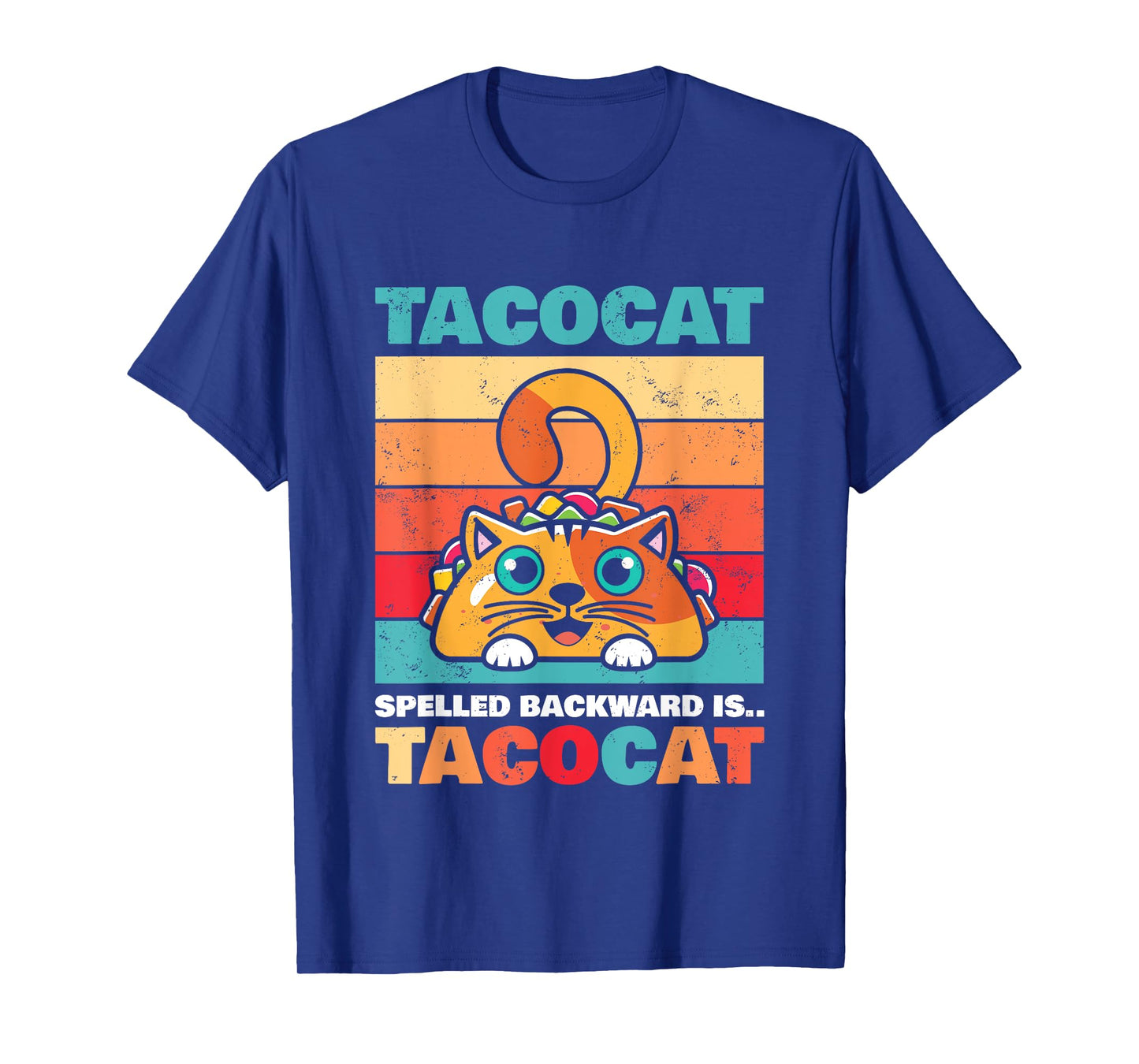 Tacocat Spelled Backward Is Tacocat I Love Cat And Taco Gift T-Shirt