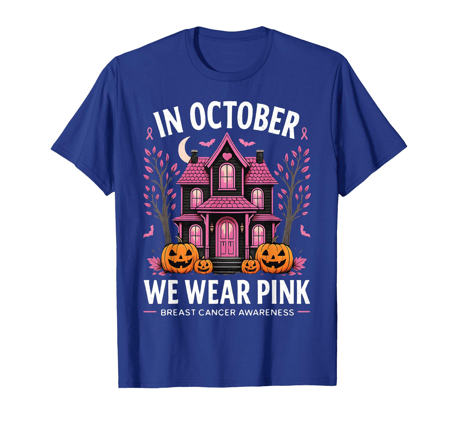 in October We Wear Pink Breast Cancer Awareness Women Girls T-Shirt