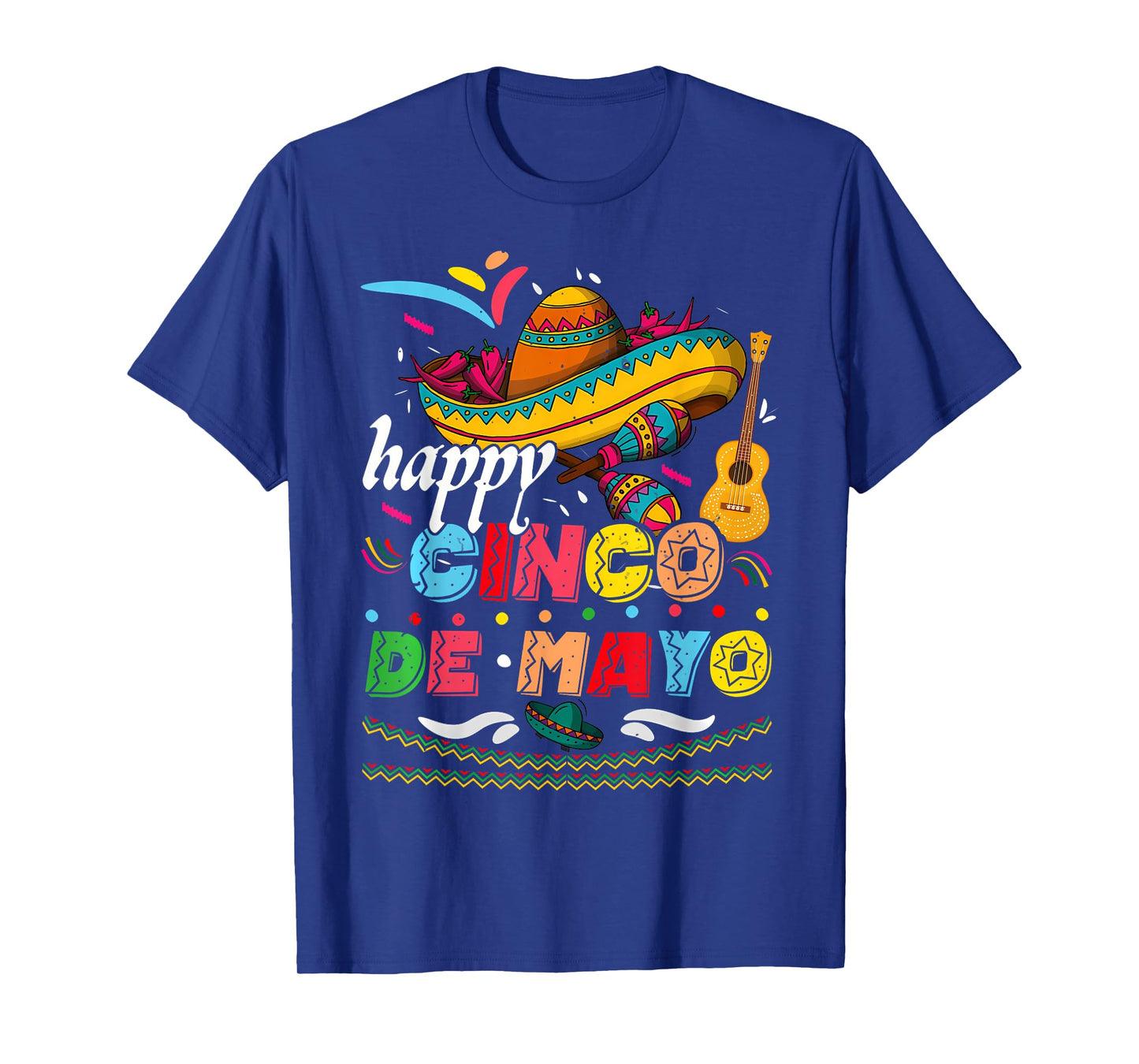 Happy 5 De Mayo Cinco De Mayo Viva Mexico 5 De Mayo T-Shirt