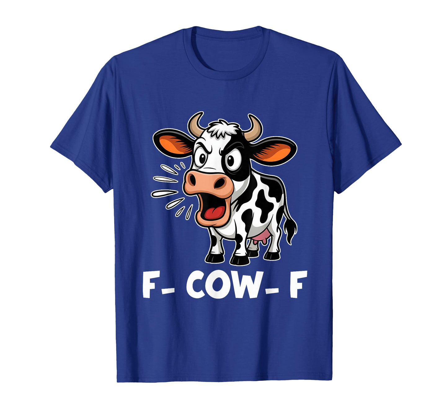 Cow F-Cow-F Funny F-Caw-F Dairy Cow Adult Humor Meme Men T-Shirt