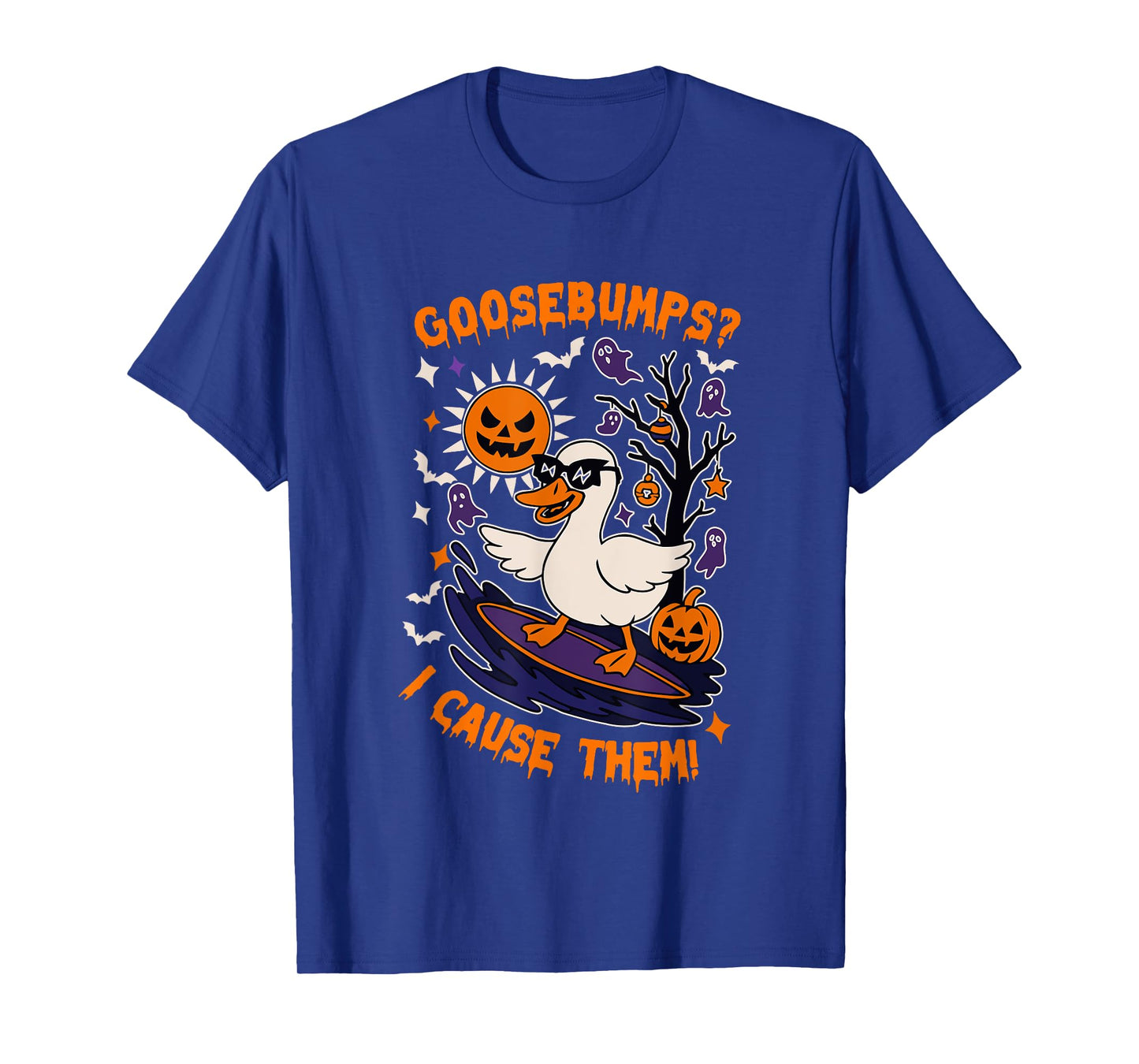 Goosebumps? I Cause Them Funny Goose Halloween Design T-Shirt