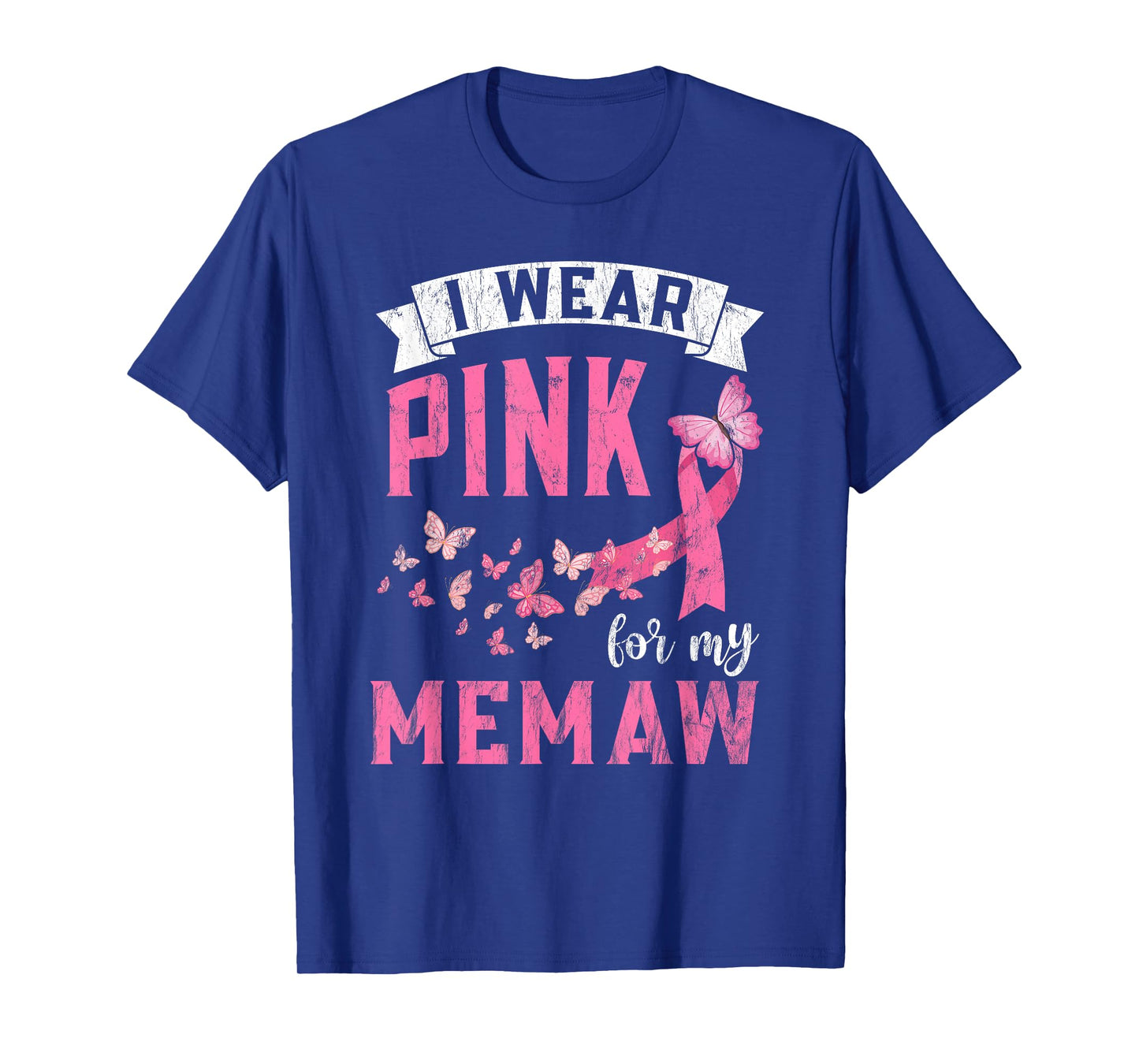 I Wear Pink For My Memaw Breast Cancer Awareness Month T-Shirt
