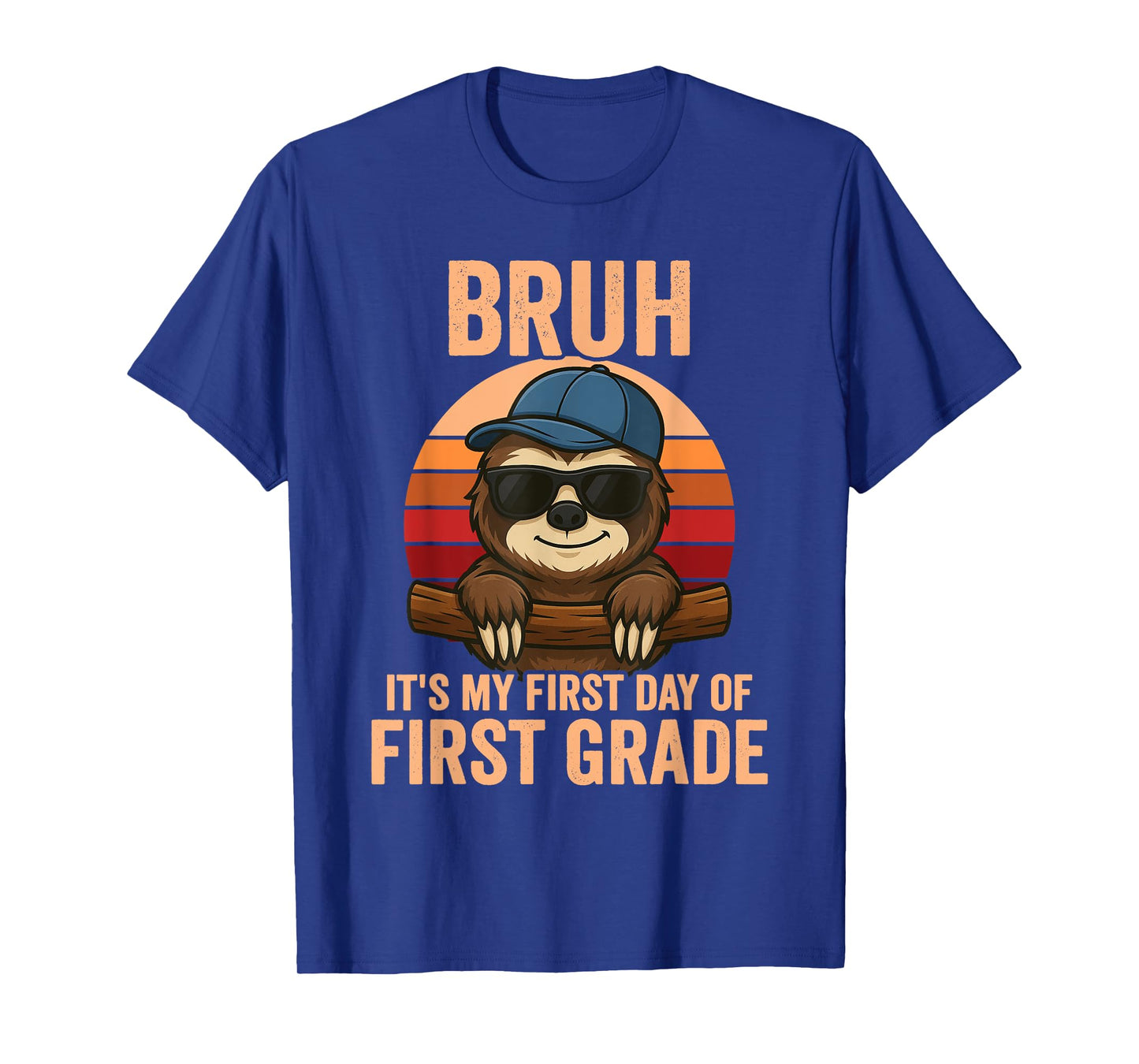 1st Grade Bruh It's My First Day Of First Grade T-Shirt