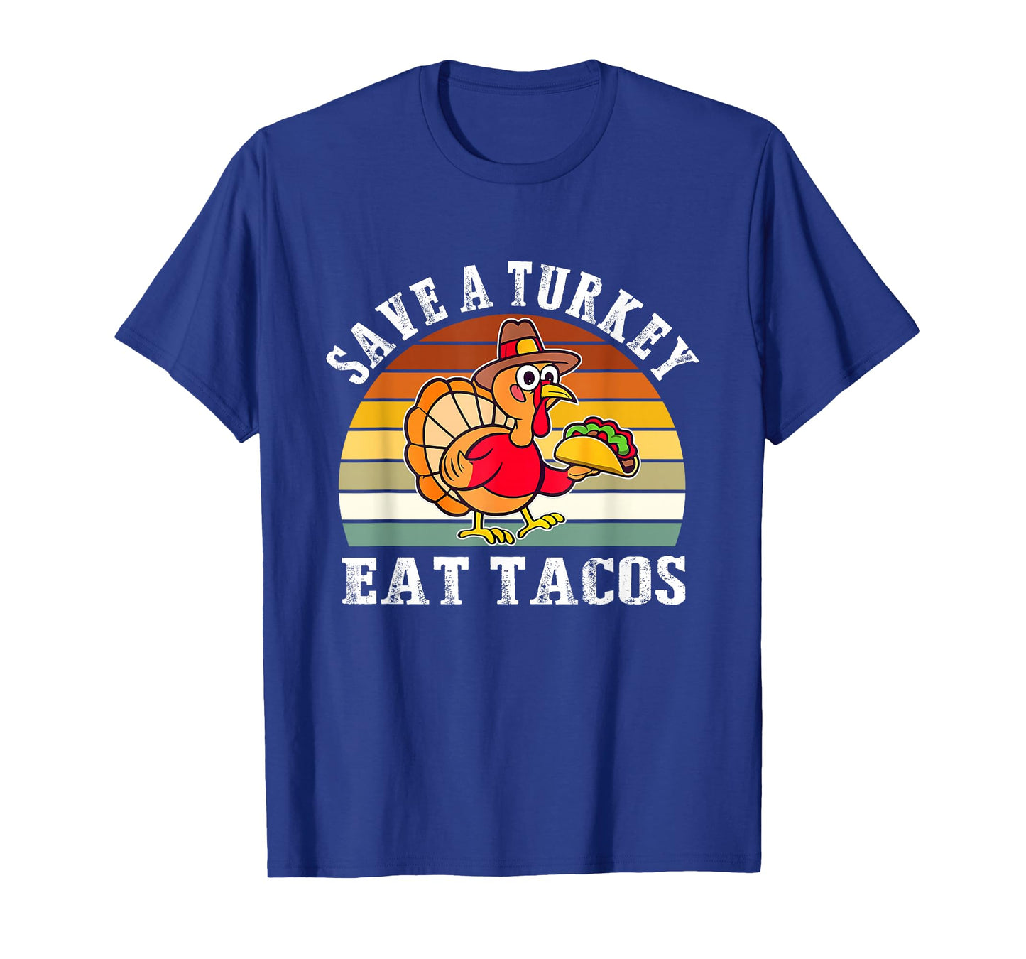 Save A Turkey Eat Tacos Mexican Thanksgiving T-Shirt