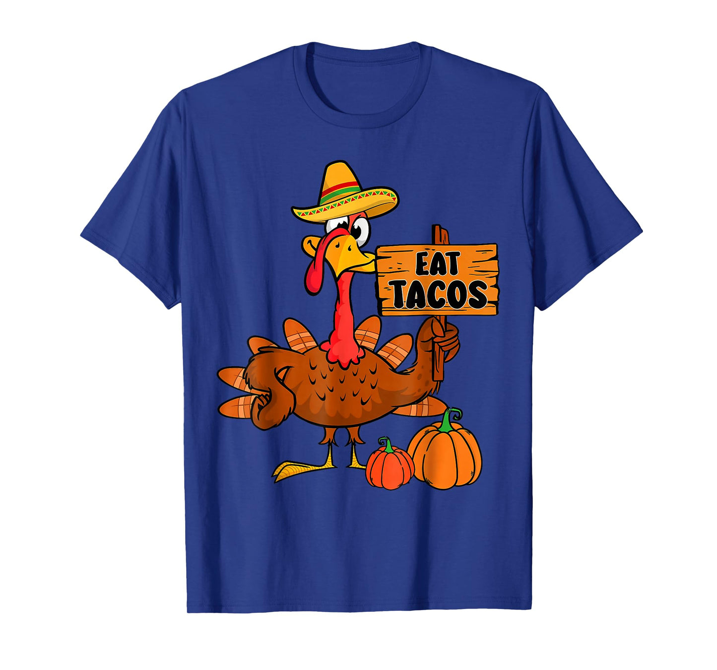 Save A Turkey Eat Tacos Mexican Turkey Thanksgiving T-Shirt