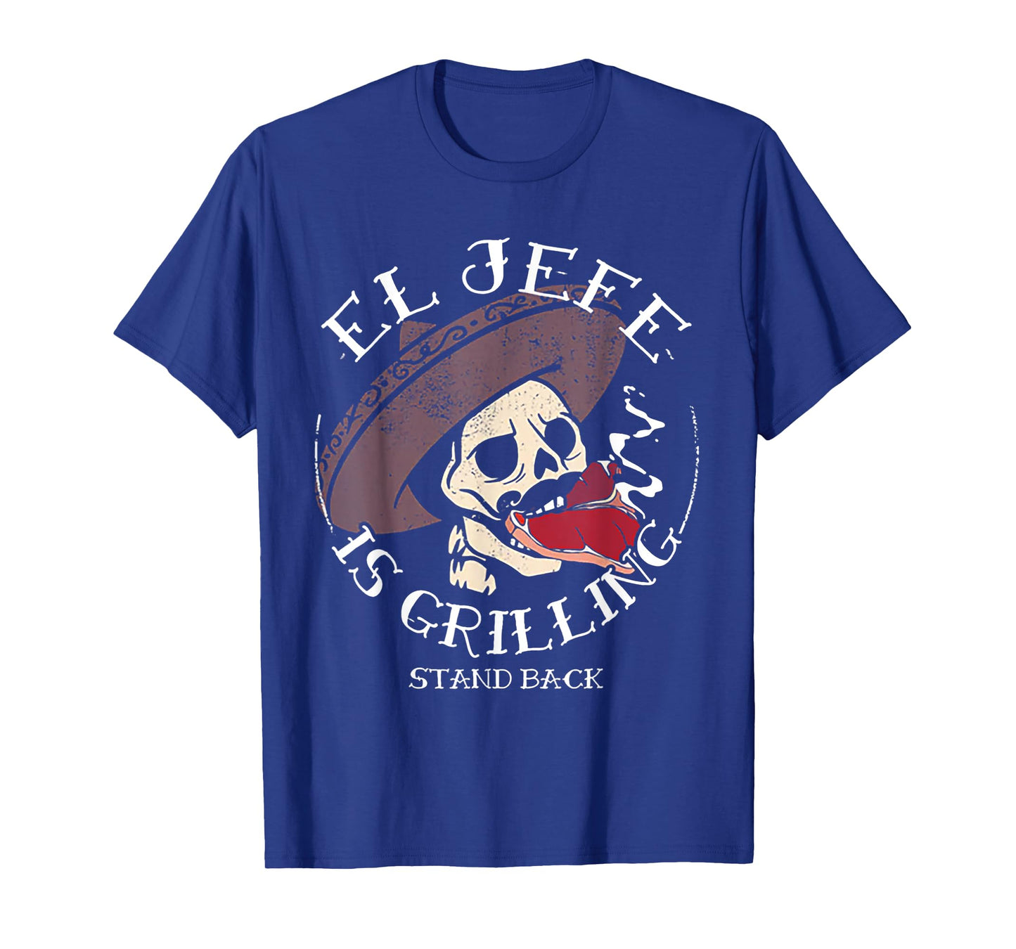 El Jefe Is Grilling T-Shirt