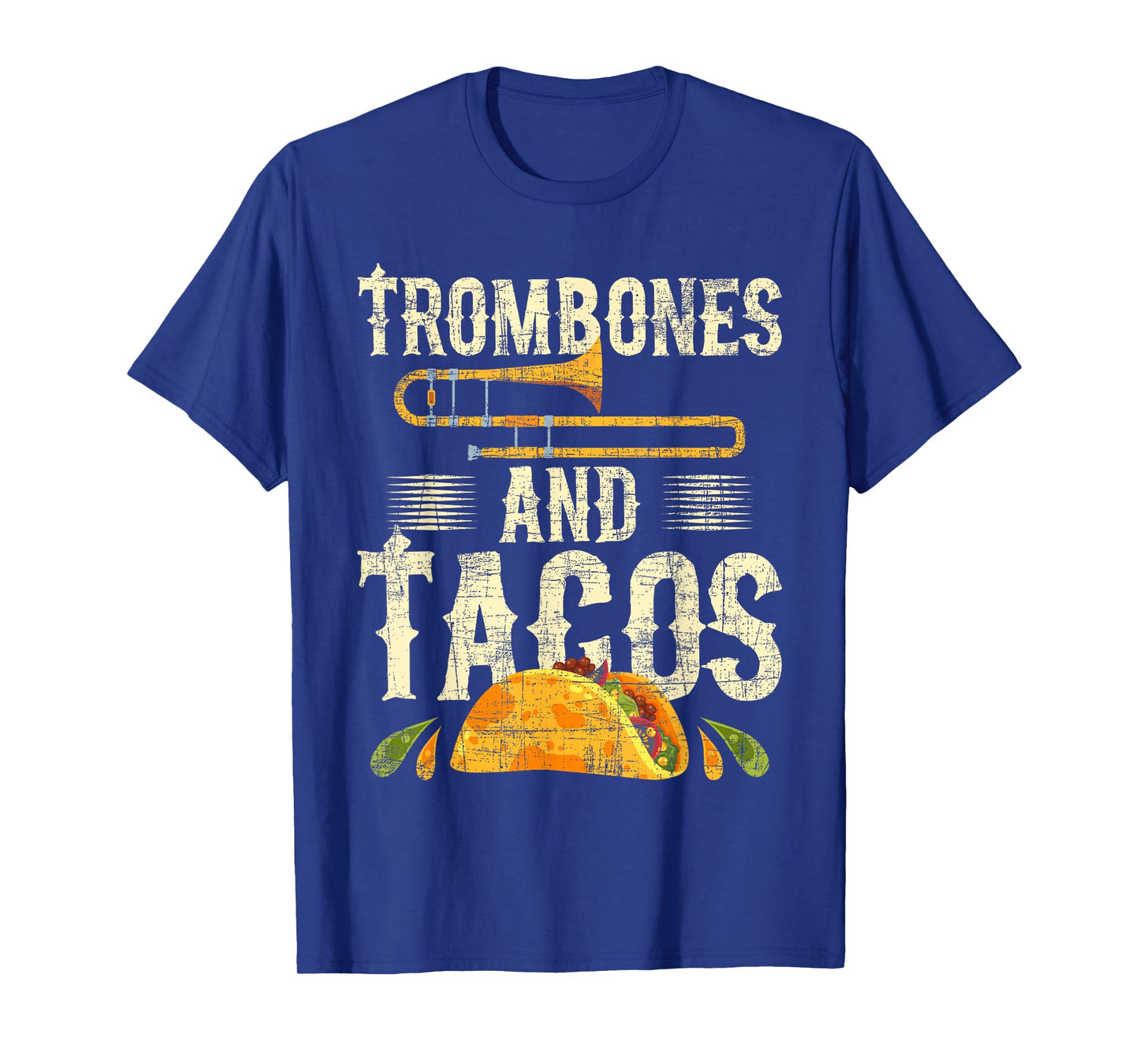 Trombones And Tacos - Trombone Player Trombonist T-Shirt