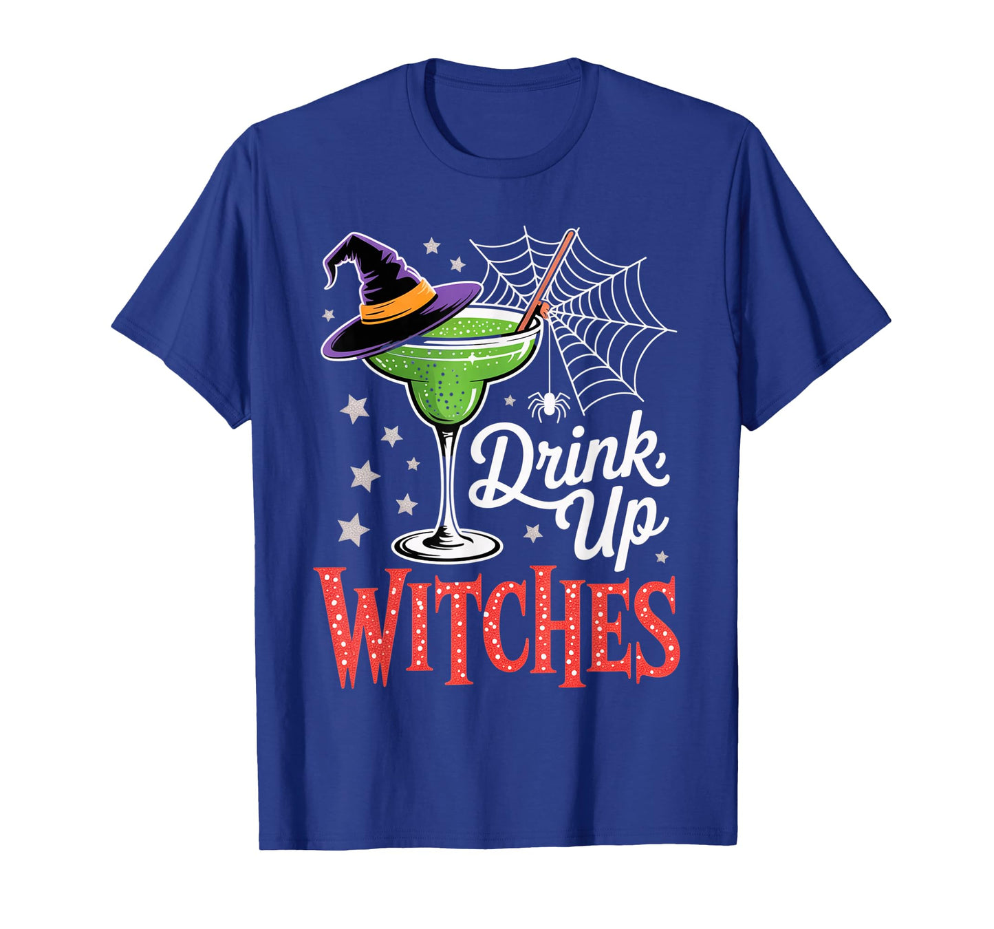Drink Up Witches Green Margarita Funny Halloween Outfit T-Shirt