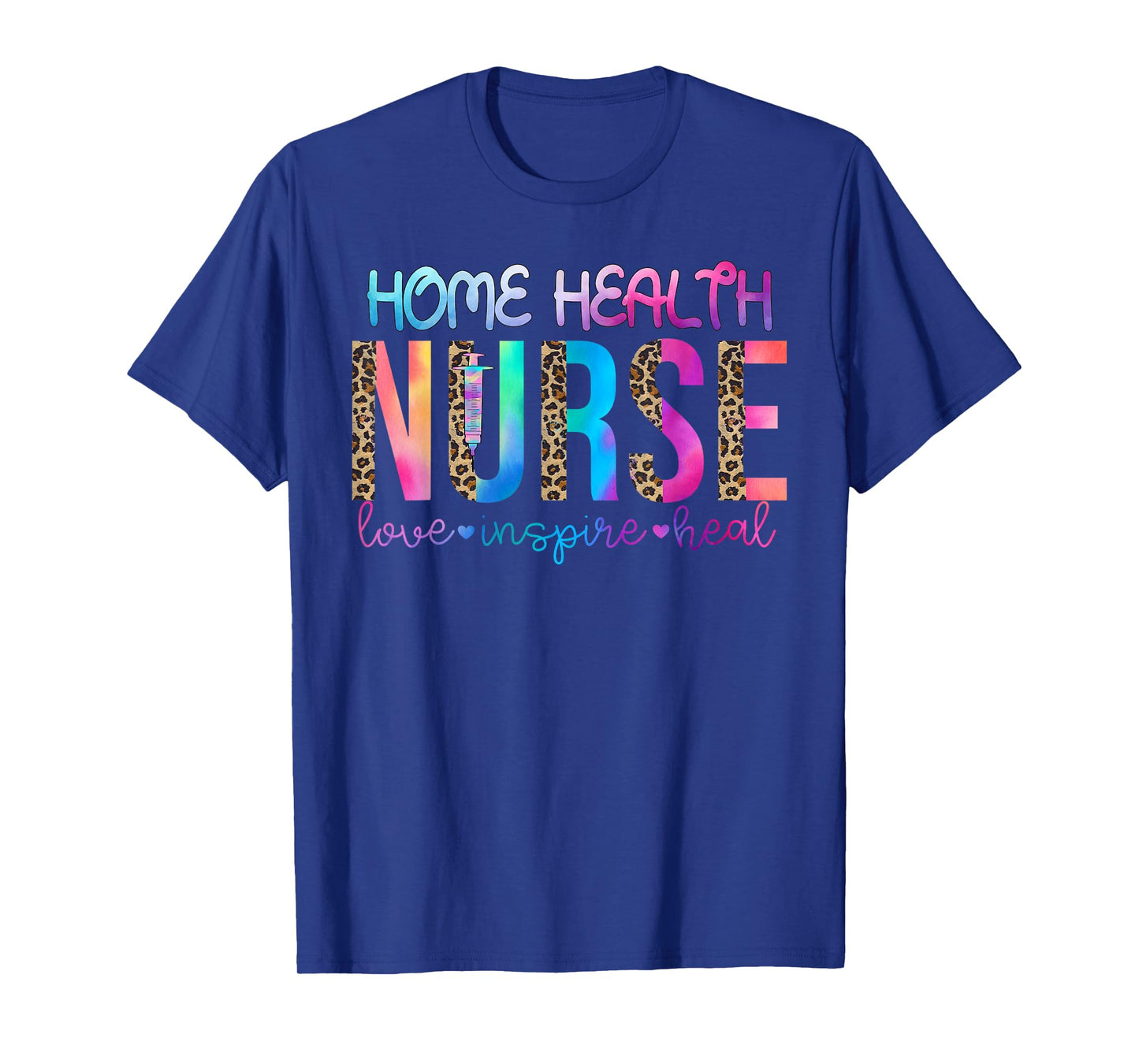 Home Health nurse love inspire heal watercolor T-Shirt