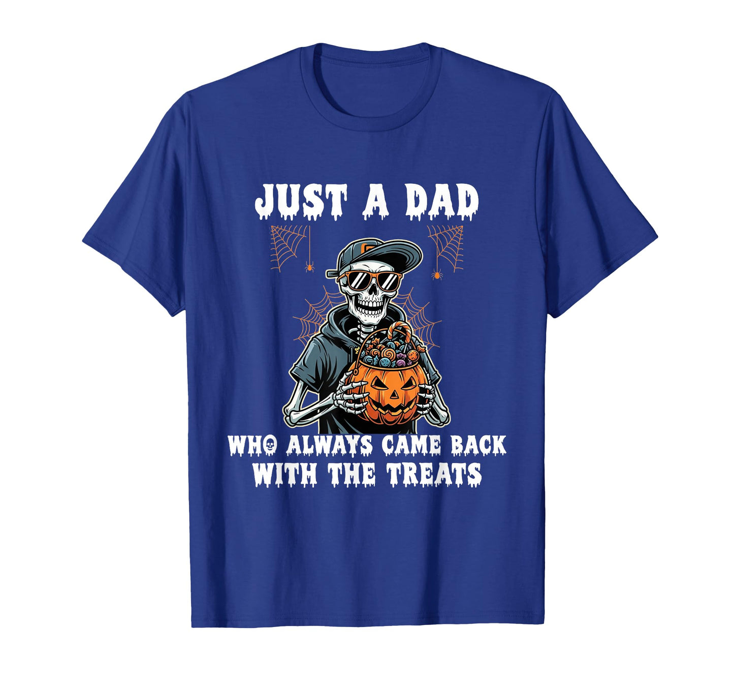 Halloween Dad Just A Dad Who Always Came Back with Treats T-Shirt