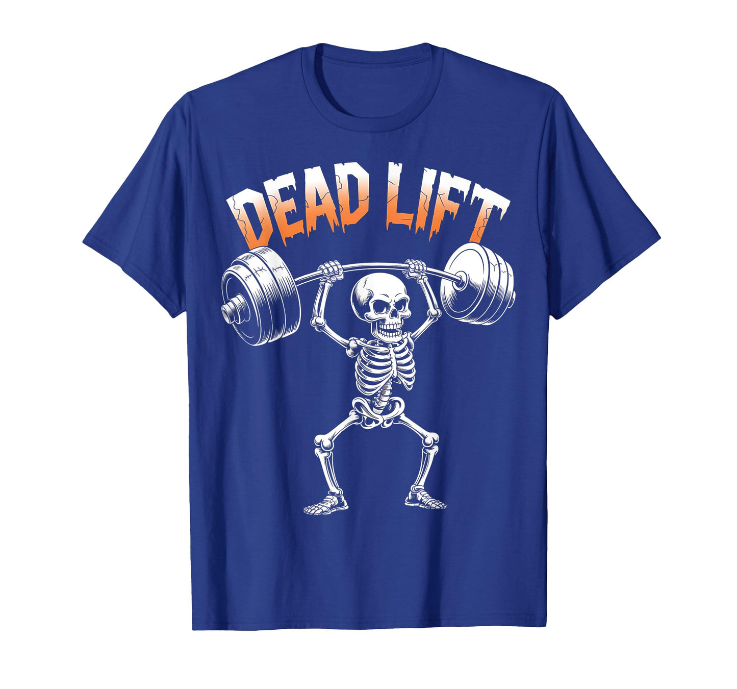 Fitness Gym Halloween Workout Dead Lift Skeleton Deadlift T-Shirt