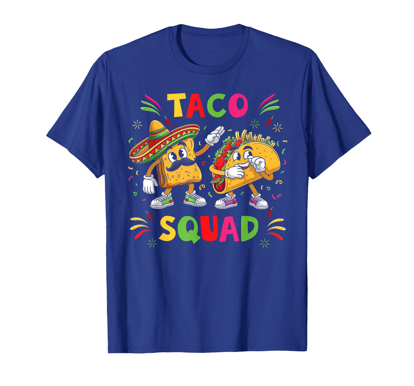 Funny Taco Squad Cute Mexican Food Lover Cinco De Mayo Party T-Shirt