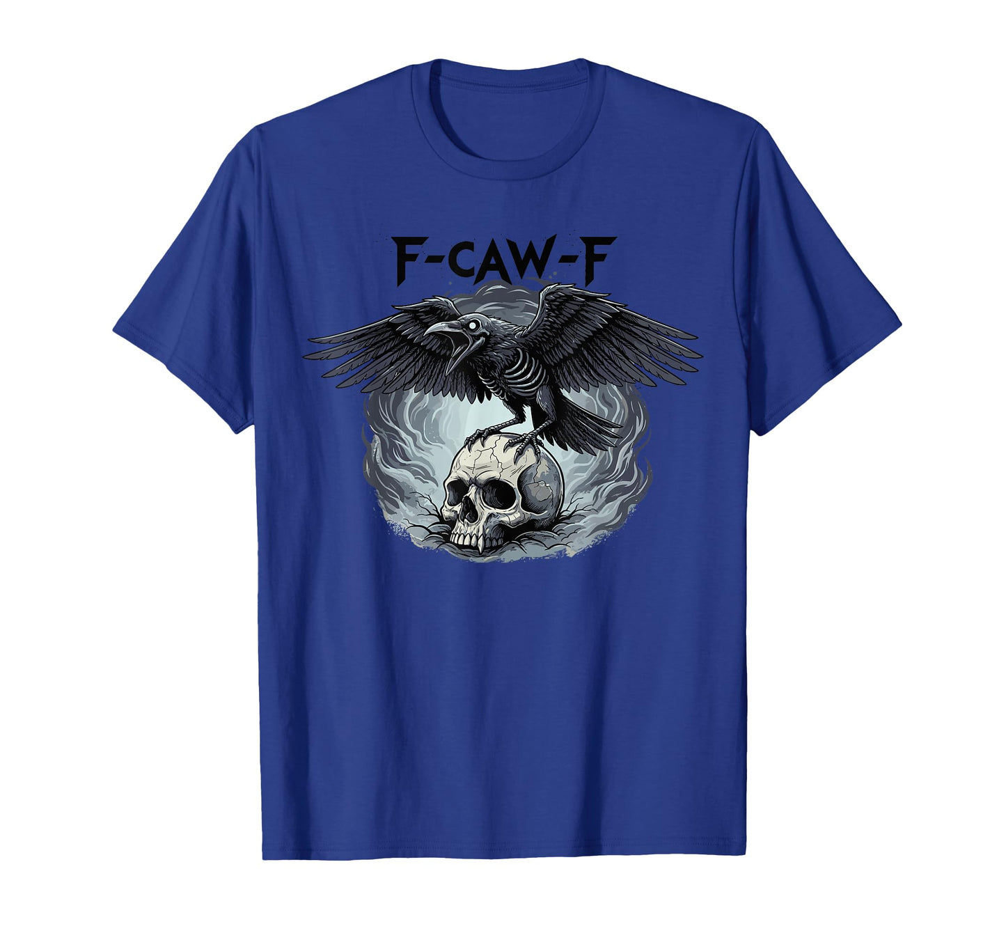 FCAWF Halloween F-CAW-F Black Crow Skull Gothic Horror Raven T-Shirt