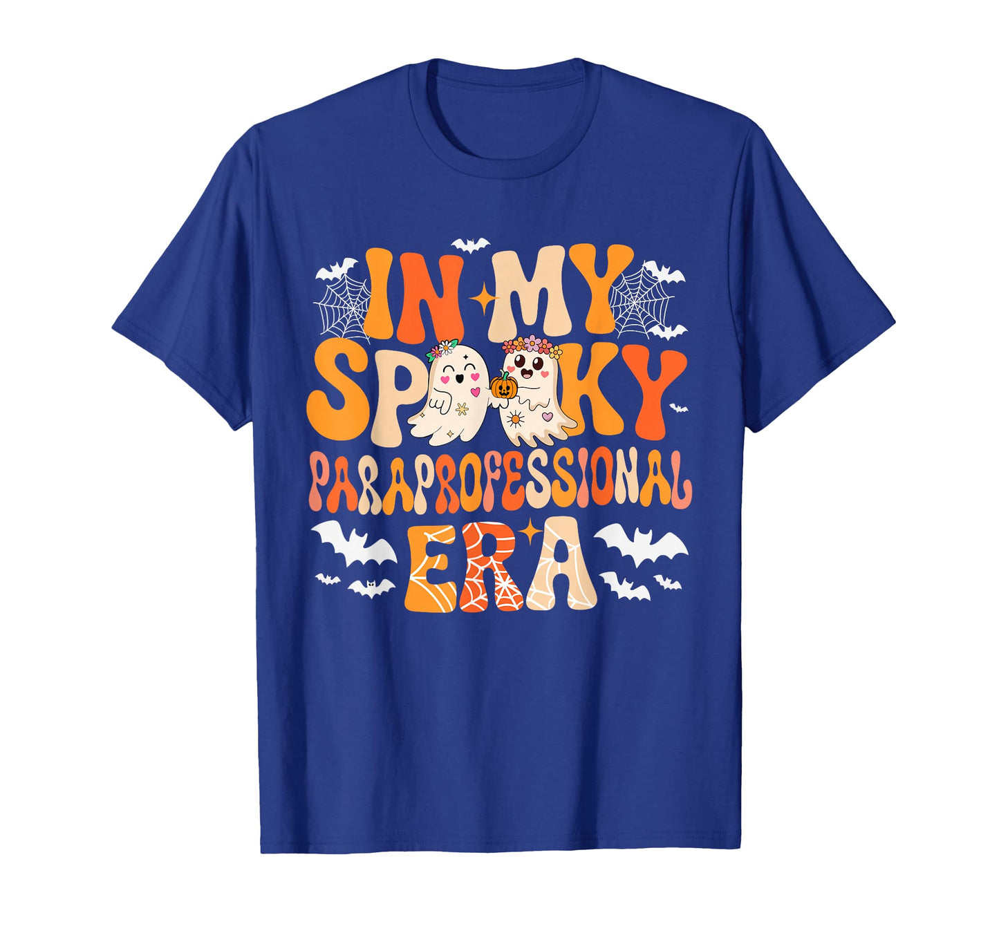 in My Spooky Funny Paraprofessional Era Halloween Boo Ghost T-Shirt