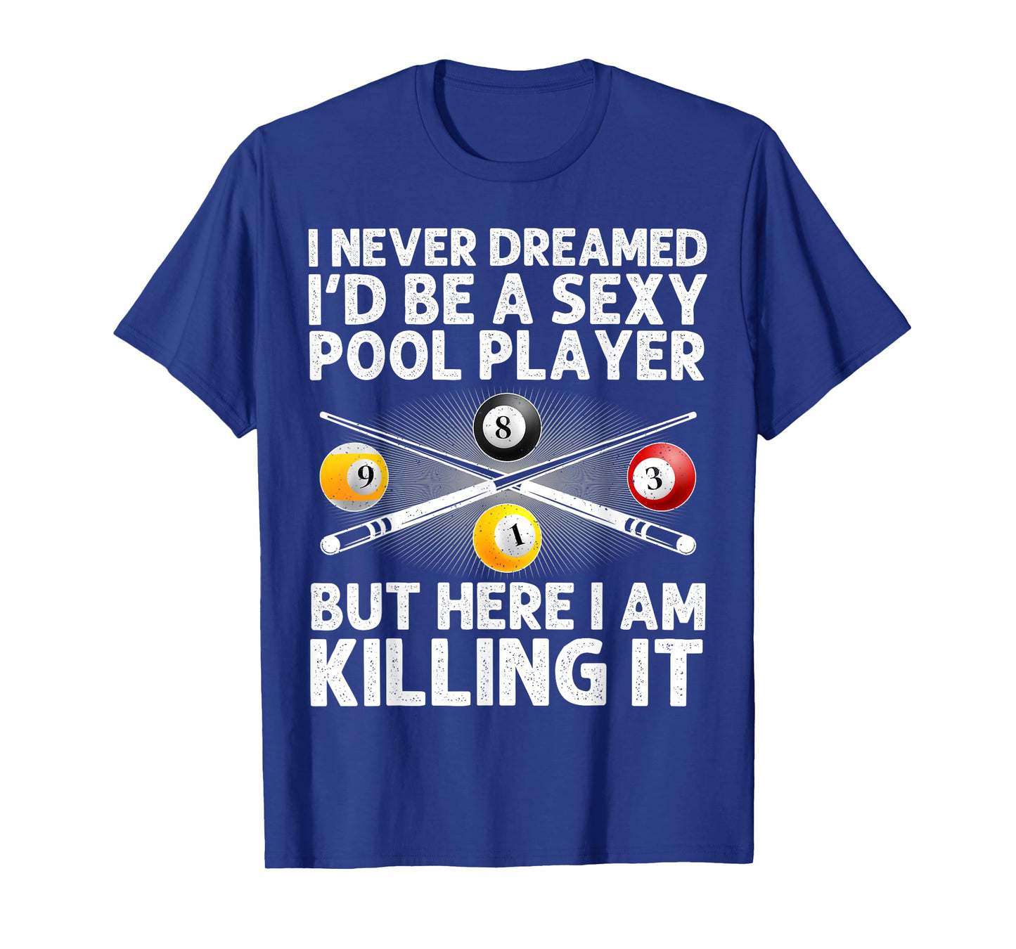 Best Pool Design For Men Women Billiards Lover Pool Player T-Shirt