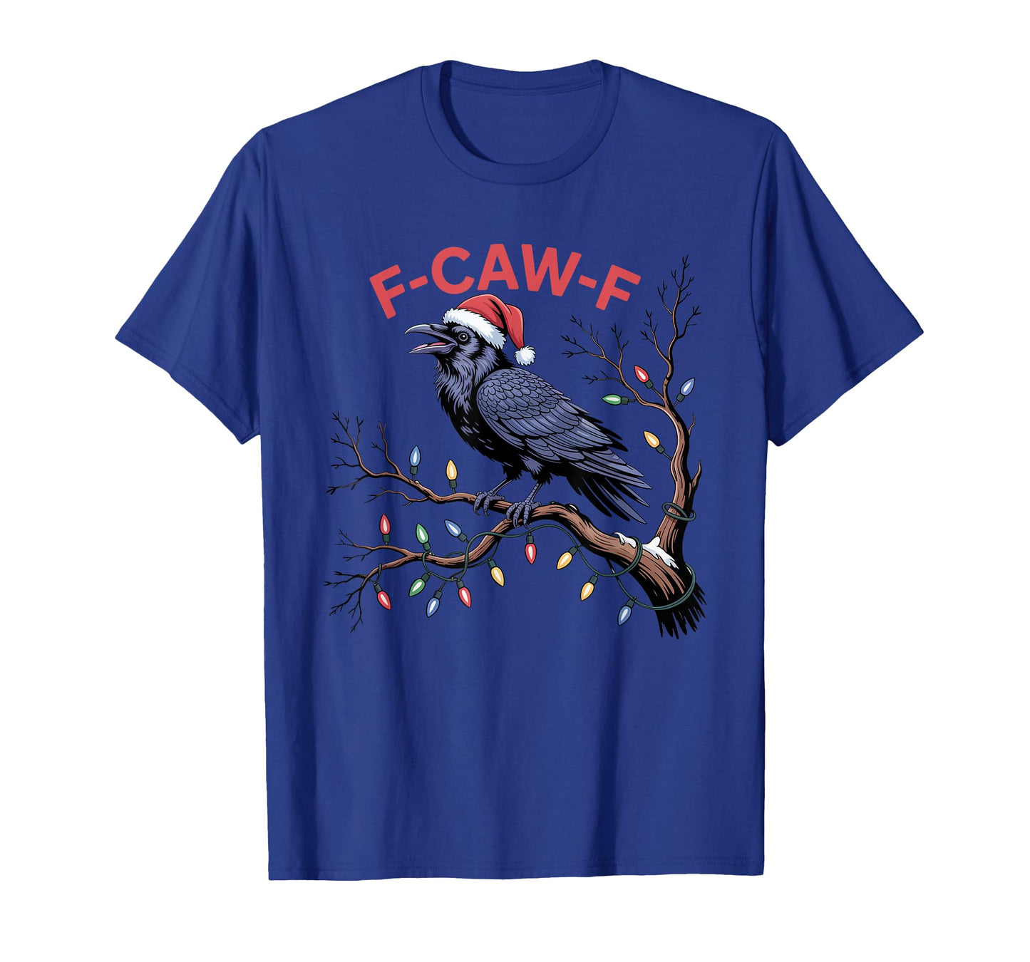 Crow F-CAW-F Black Bird Gothic Christmas Lights Santa Hat T-Shirt