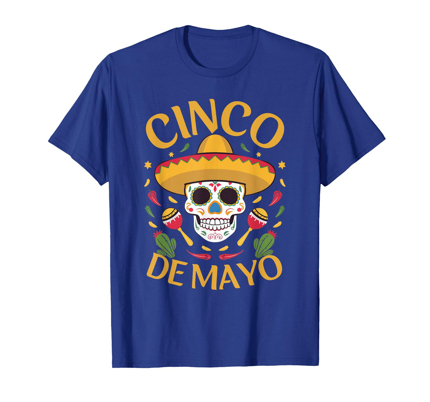Cinco De Mayo Sugar Skull Mexican Fiesta 5 De Mayo Women Men T-Shirt