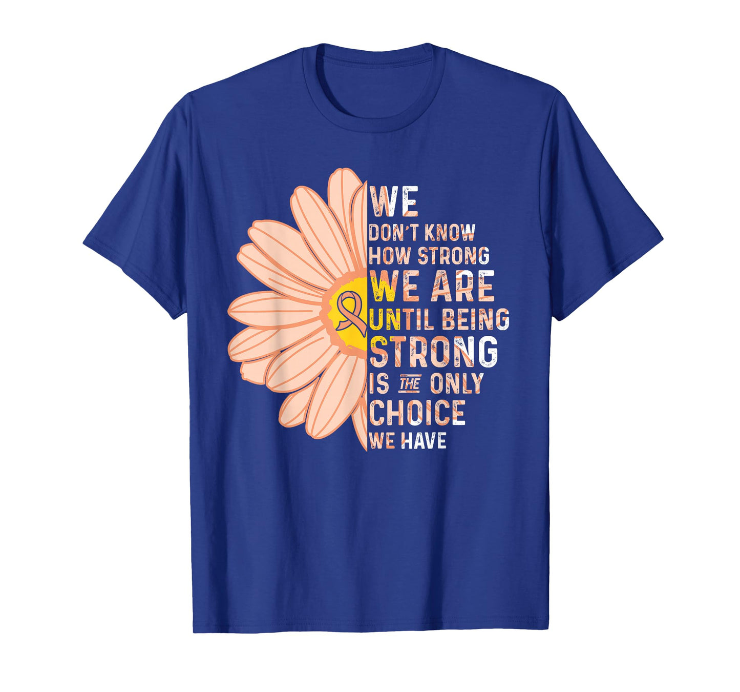 We are Strong- Endometrial Cancer Awareness Supporter Ribbon T-Shirt