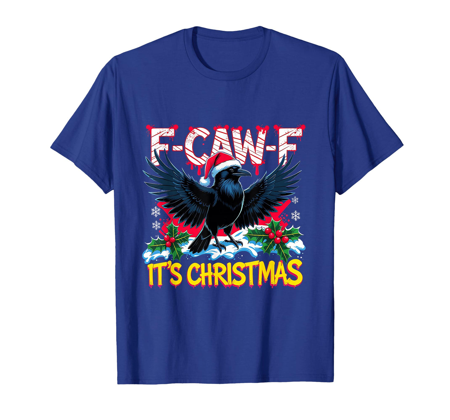 F-Caw-F It’s Christmas Funny Raven Holiday Lights Tee T-Shirt